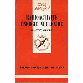 Radioactivite energie nucleaire