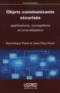 Objets communicants sécurisés