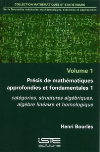 Prècis de mathèmatiques approfondies et fondamentales 1
