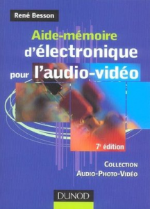 Aide mémoire d'électronique l'audio-vidéo