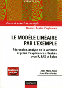 Le modele lineaire par l'exemple