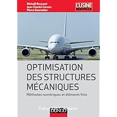 Optimisation des structures mécaniques