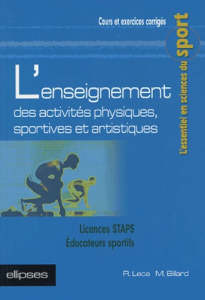 L'enseignement des activites physiques sportives et artistiques