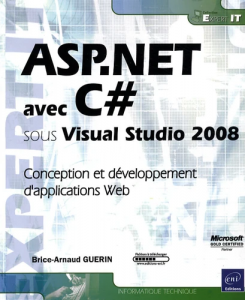 ASP.NET avec C# visual studio 2008 : Conception et developpement d'applications Web