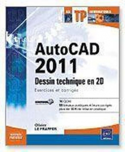 Auto cad 2011 dessin technique en 2D