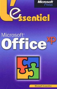 L'Essentiel Microsoft Office XP : versions standard &professionnel