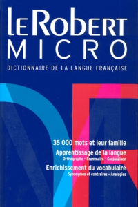Le robert micro dictionnaire de la langue francaise