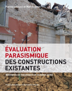 Evaluation parasismique des constructions existantes : Bâtiments en maçonnerie et en béton armé