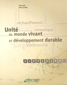 Unité du monde vivant et développement durable