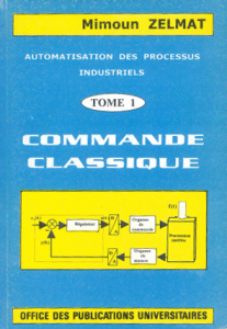 Commande Clasique : Automatisation des processus industriels