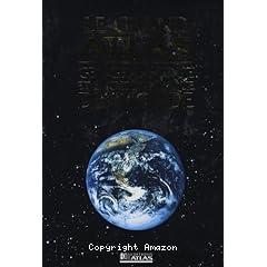 Le grand Atlas geographique et encyclopedique du monde